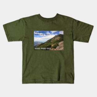 Hike Free 603 - Mount Lincoln Trail, Franconia Ridge, New Hampshire Kids T-Shirt